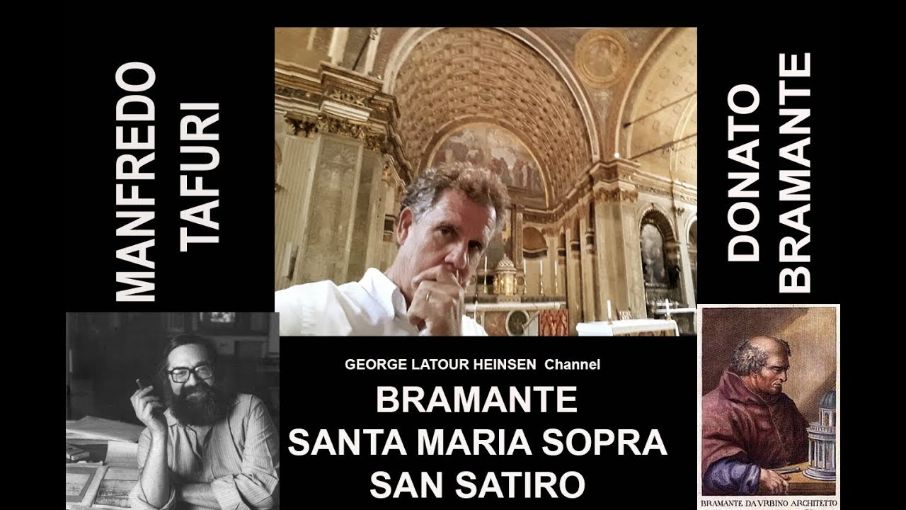 MANFREDO TAFURI - BRAMANTE - SANTA MARIA SOPRA SAN SATIRO