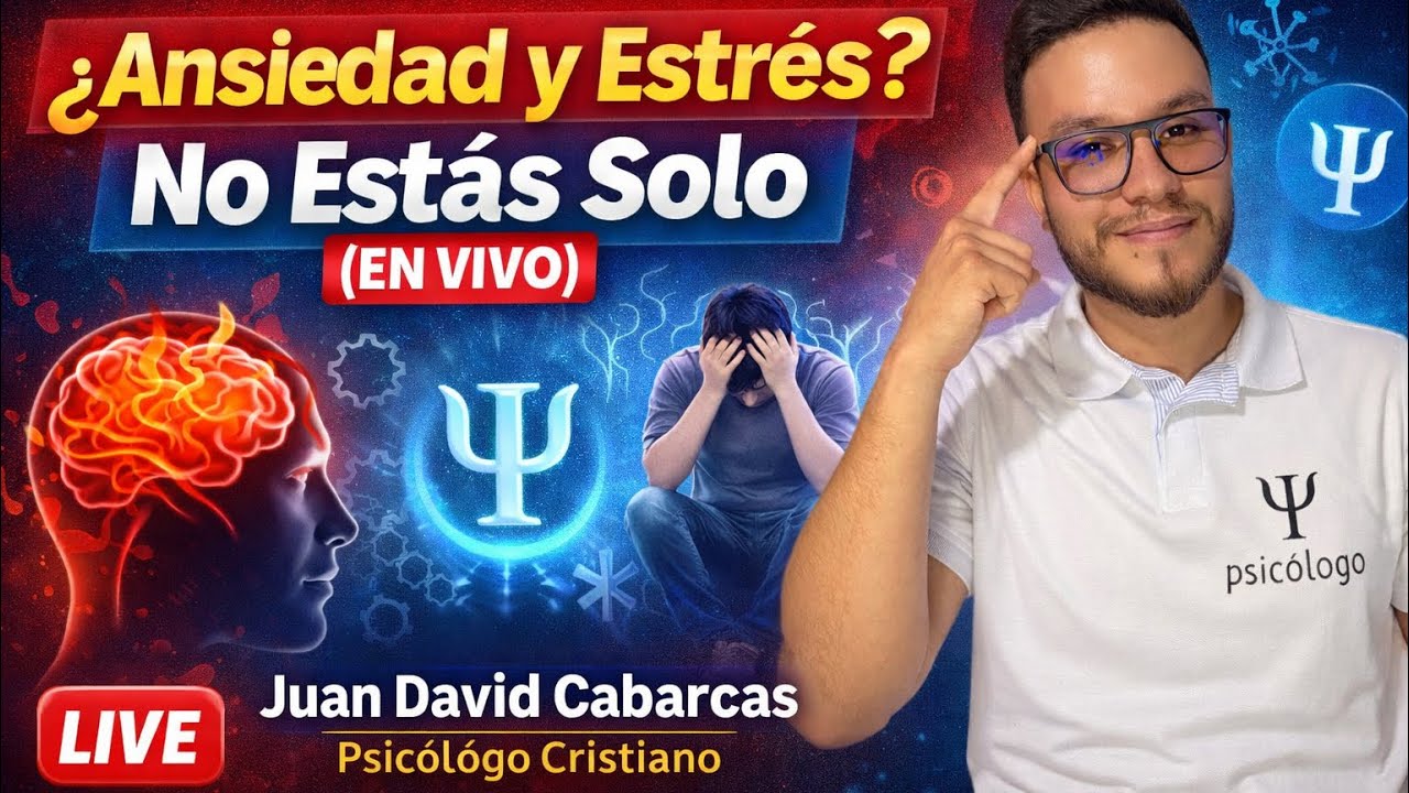 Ansiedad, Estrés, Ataques de Pánico y Depresión: Herramientas + Palabra de Dios (EN VIVO) 