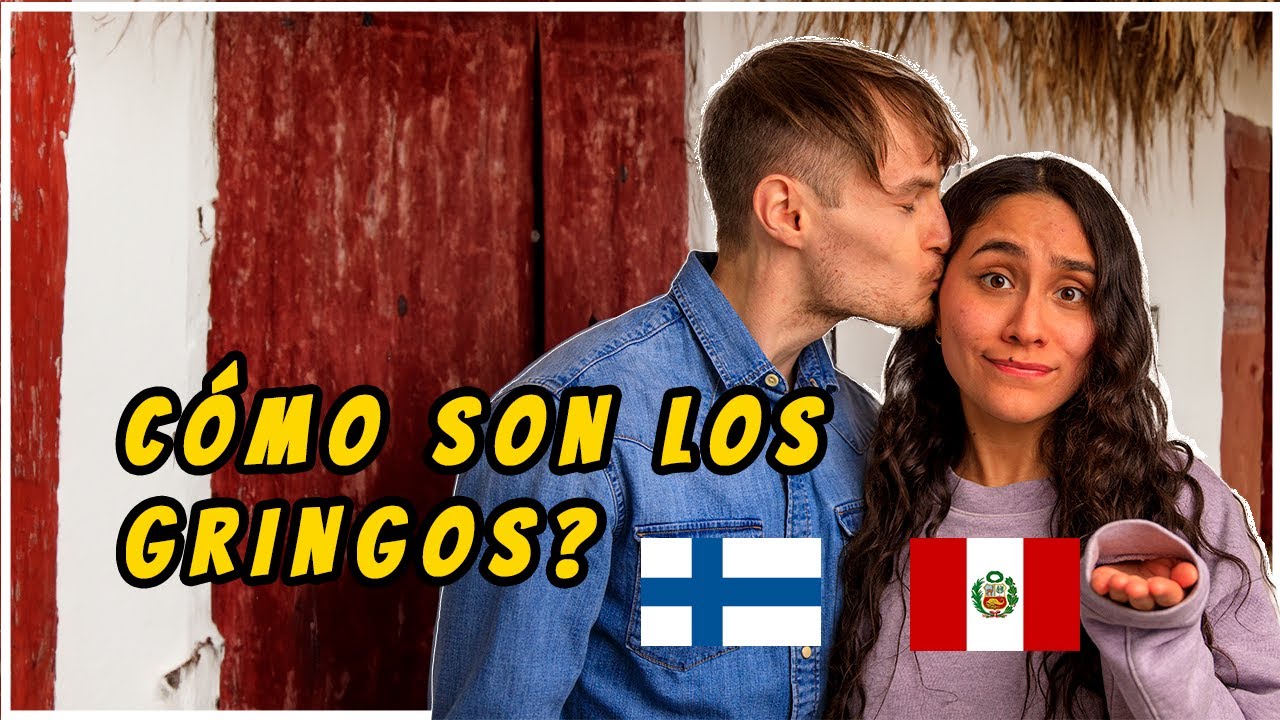 CÓMO ES SALIR CON UN NOVIO GRINGO?