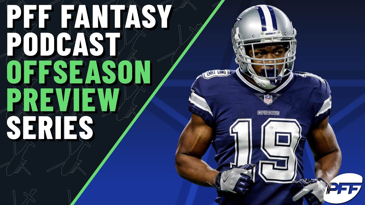 Cowboys offseason preview with Marcus Mosher | PFF Fantasy Pod