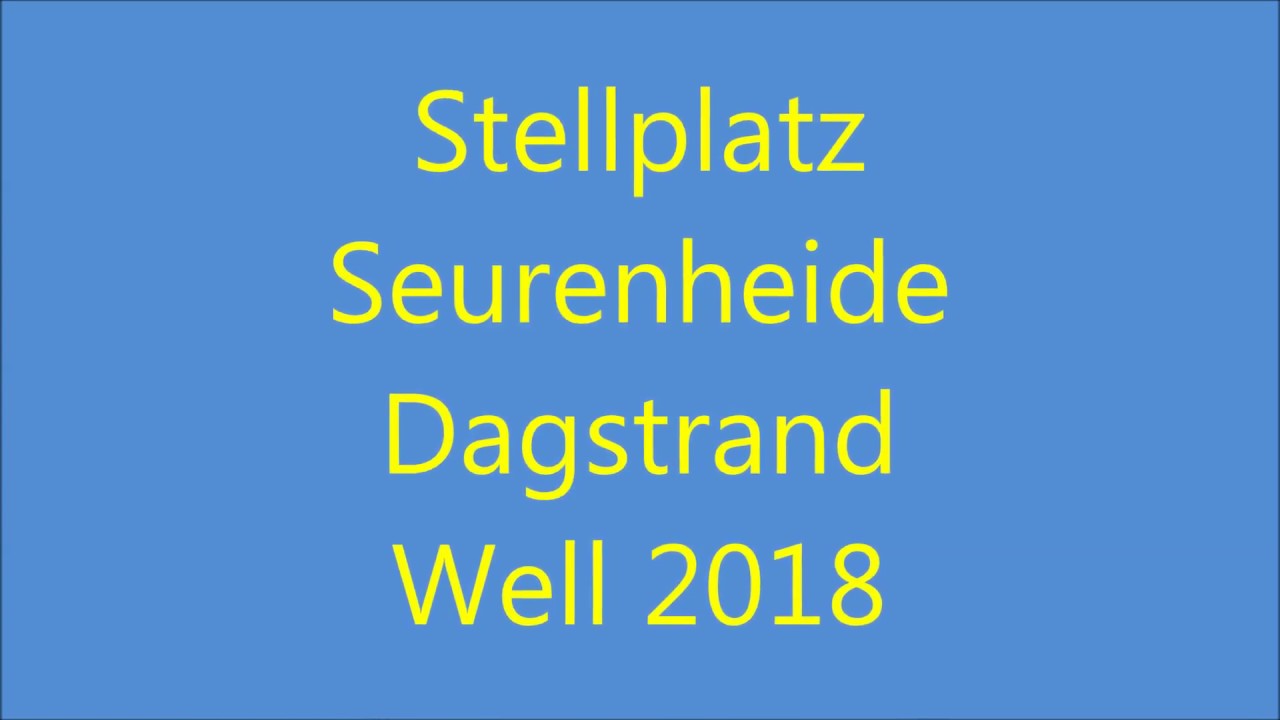 WOMO Stellpaltz Seurenheide Dagstrand Well 2018.5  Dronenfilm