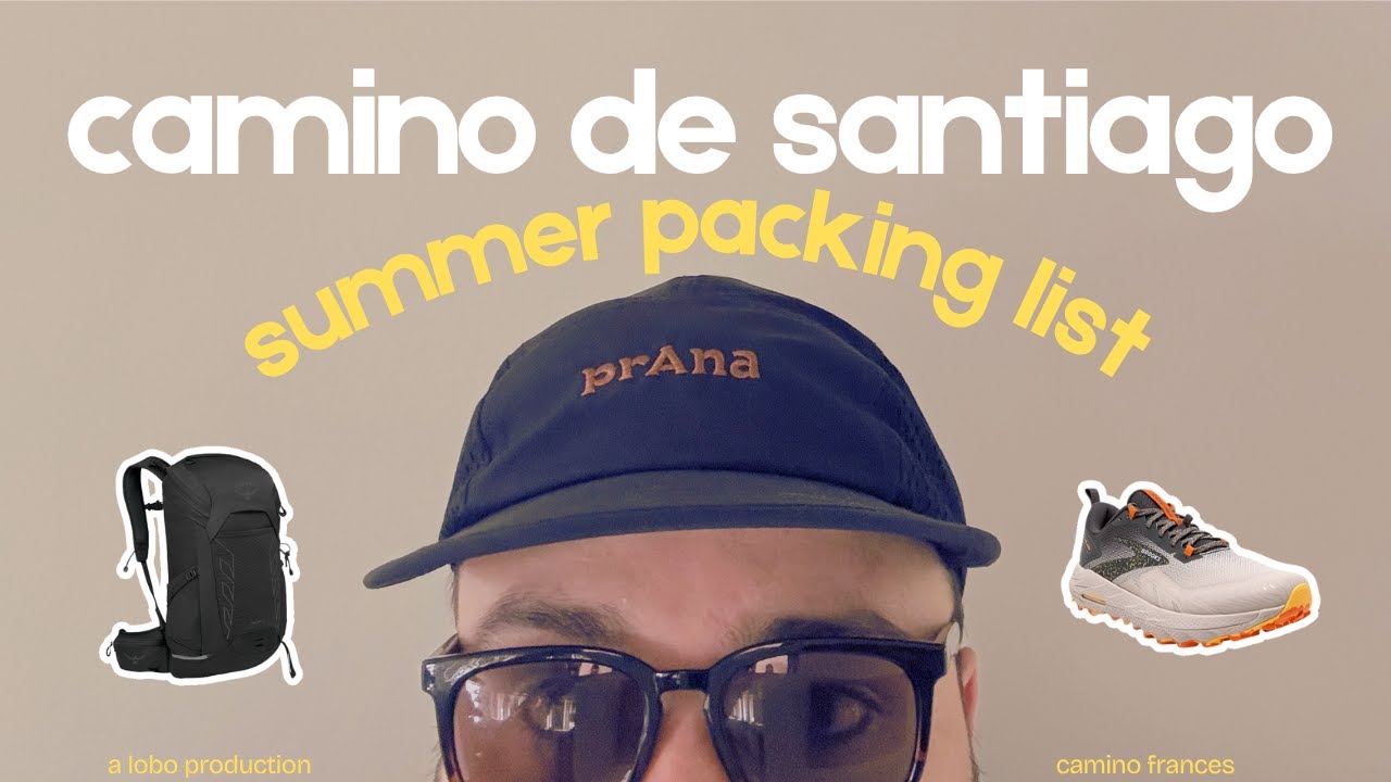 What's In My Bag?? | Camino de Santiago SUMMER Packing List