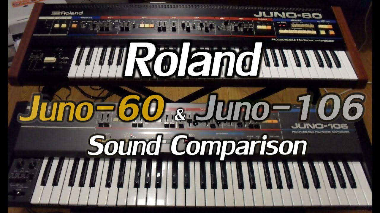 Roland Juno-60 & Juno-106: Sound Comparison