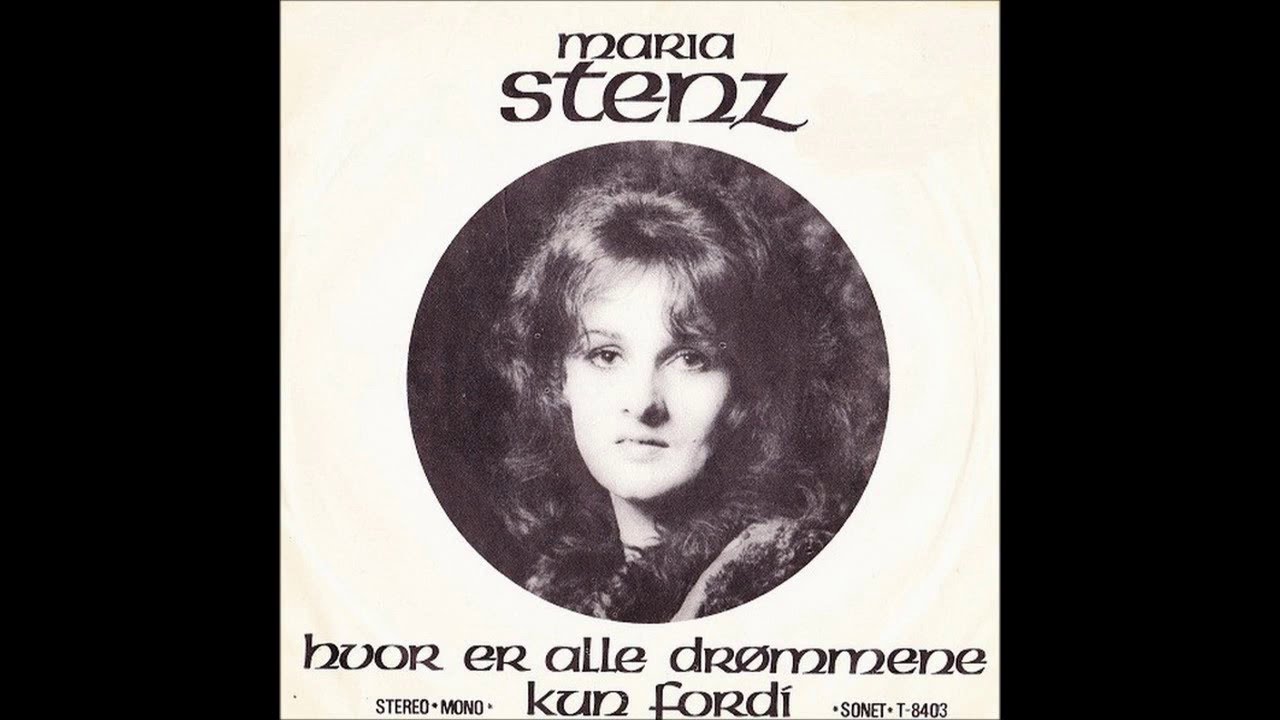 Maria Stenz - 1973 - Hvor Er Alle Dr&oslash;mmene