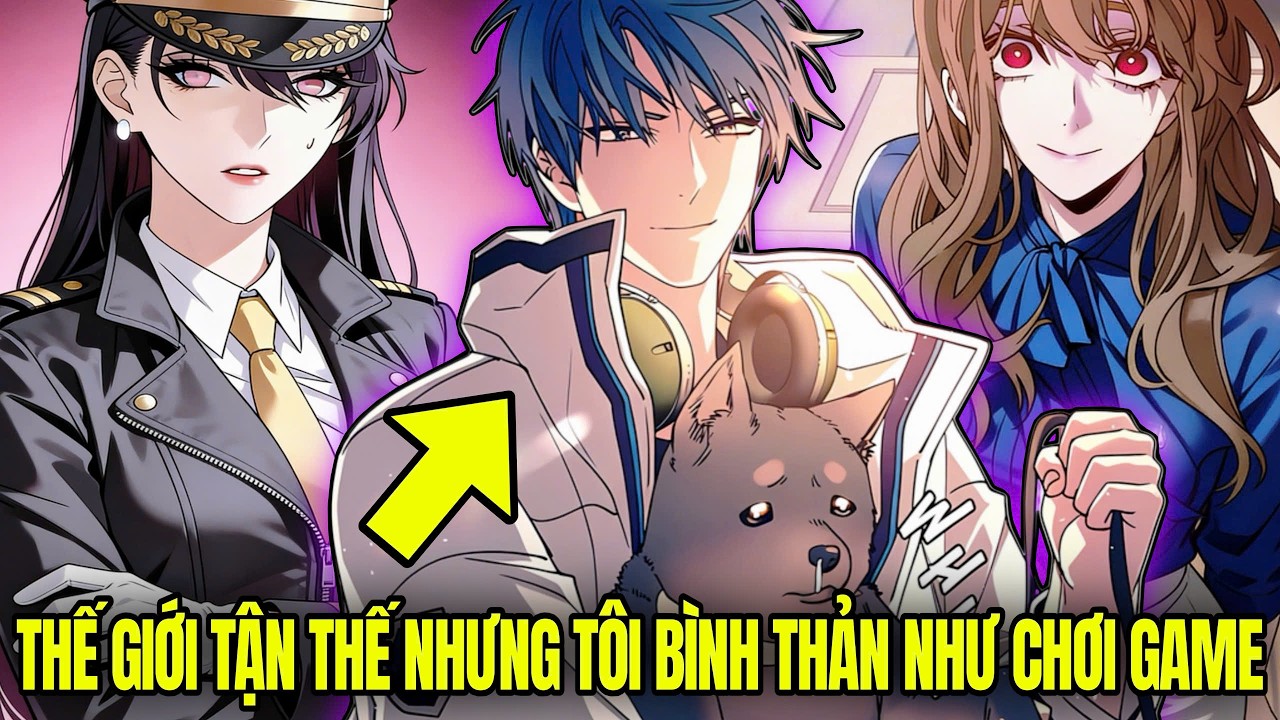 Thế Giới Tận Thế Nhưng Chỉ Mình Tôi Bình Thản Như Chơi Game Sinh Tồn! | Review Truyện Hay