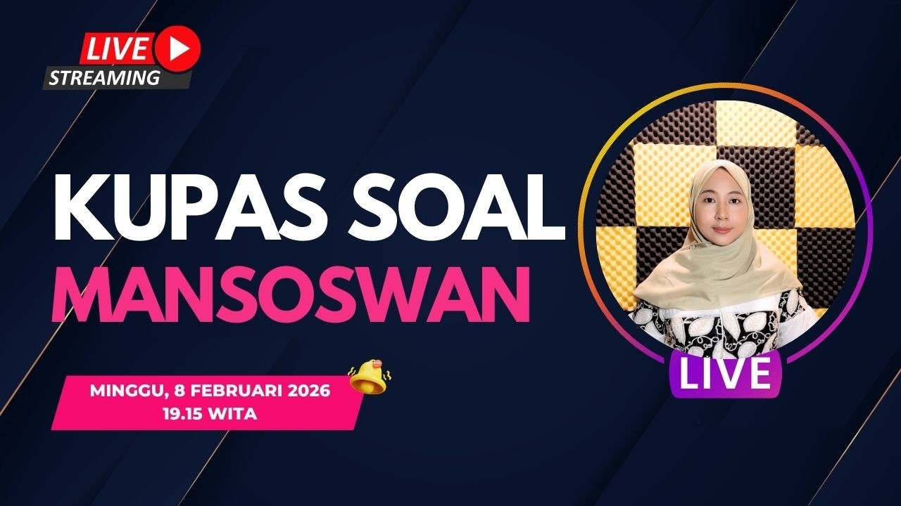 LIVE | KUPAS SOAL MANSOSWAN 2026