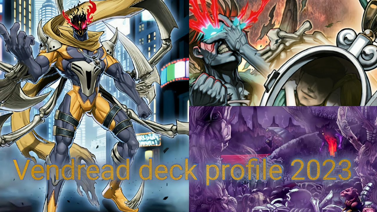 Vendread/zombie world deck profile 2023