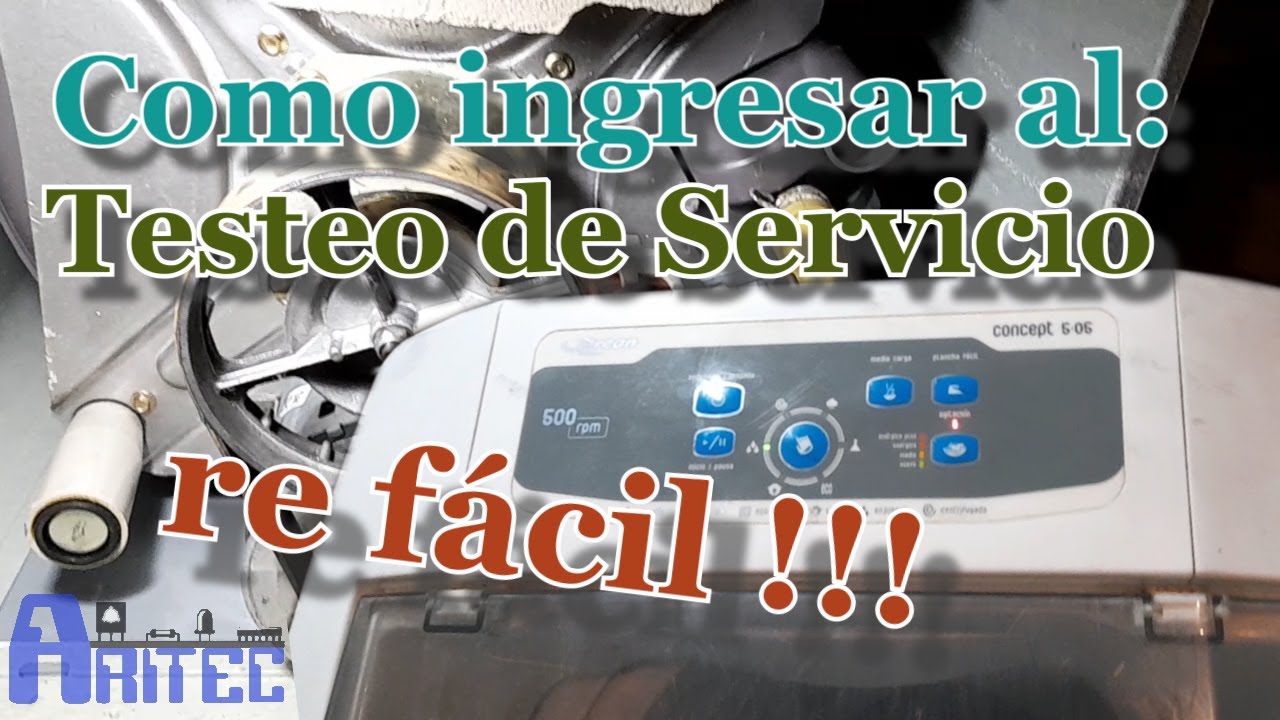 COMO INGRESAR A MODO SERVICE EN  LAVARROPAS AUTOM&Aacute;TICOS #reparaciones #lavadora  #refrigeracion