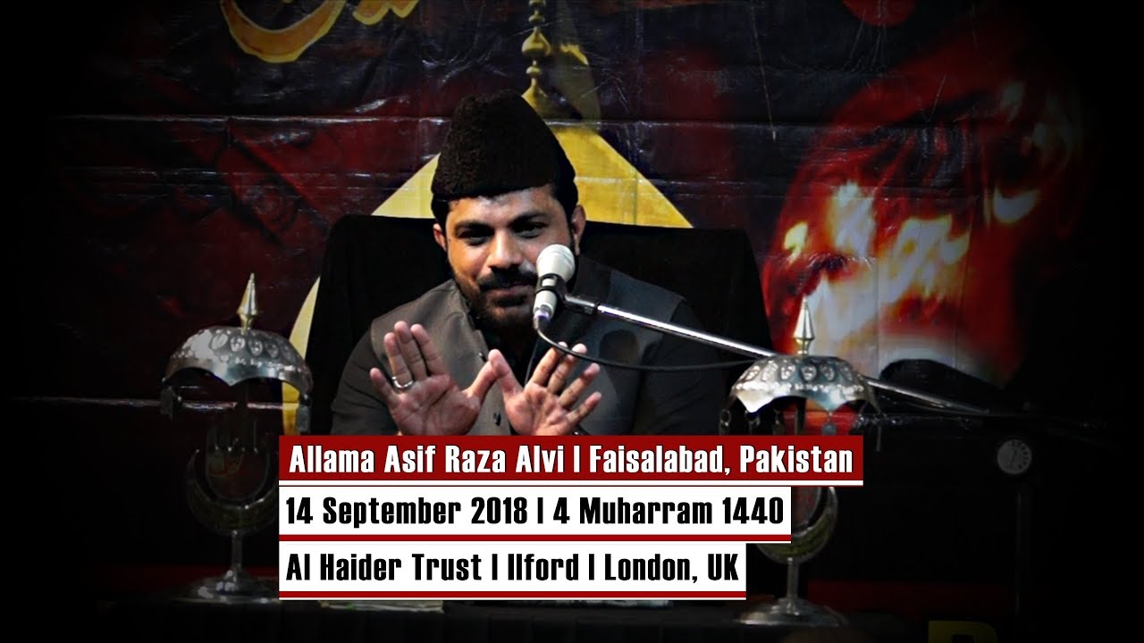 4 Muharram 1440 | Allama Asif Raza Alvi | Ashra-e-Muharram | Al Haider Trust