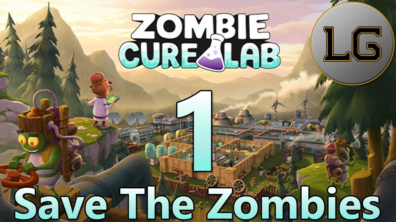 Building A Base To Save The Zombies! - Let's Play Zombie Cure Lab Ep 1