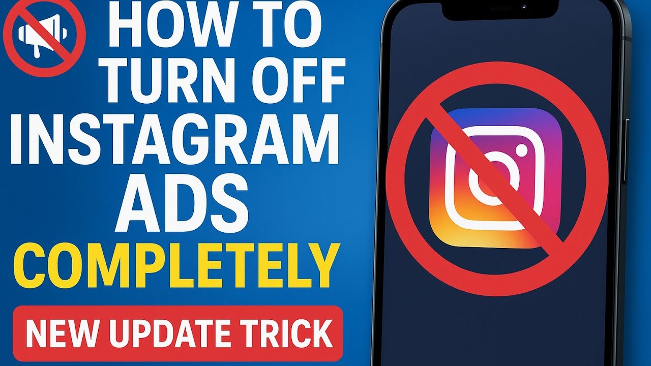 How to Turn Off Instagram Ads Completely ( New Update Trick)