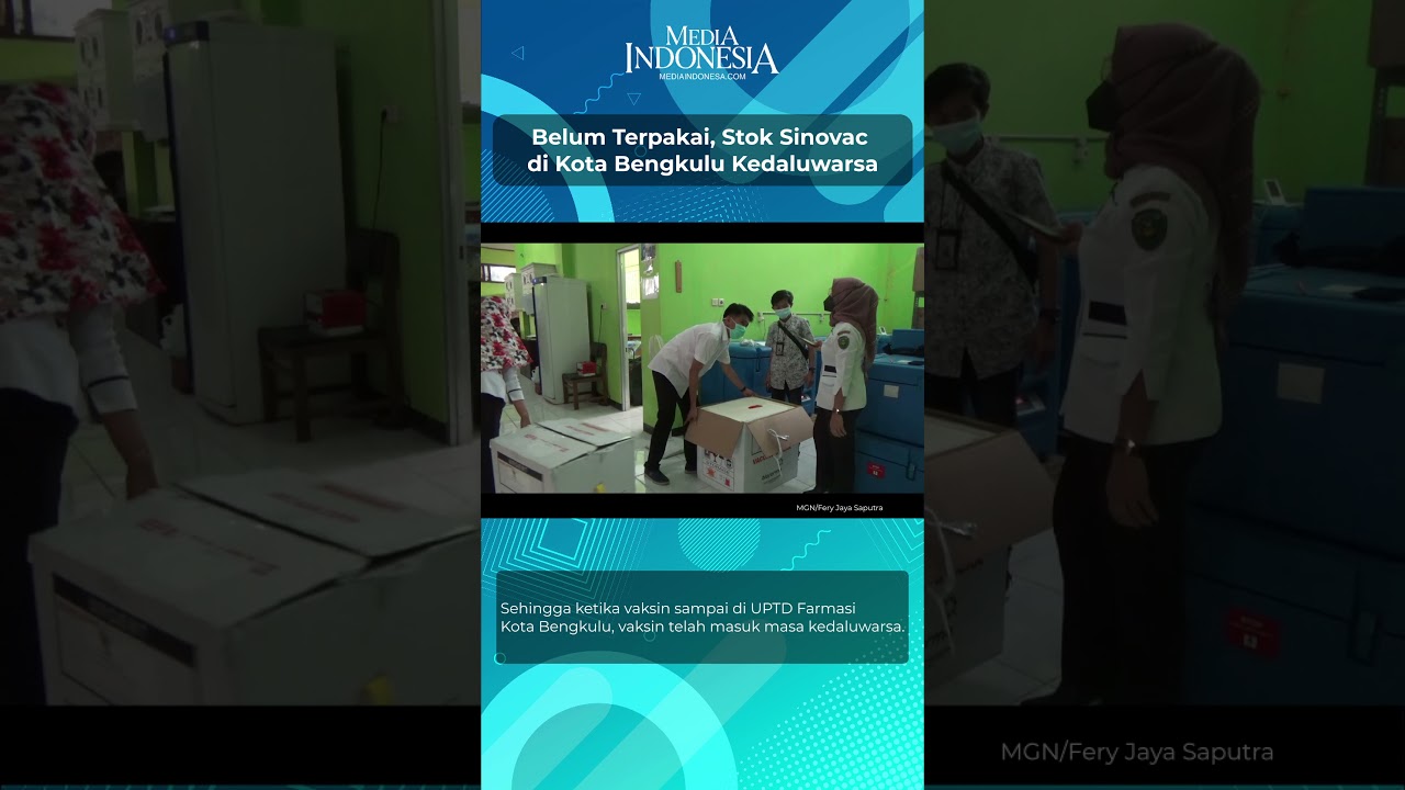 Ratusan Stok Vaksin Sinovac di Kota Bengkulu Kedaluwarsa
