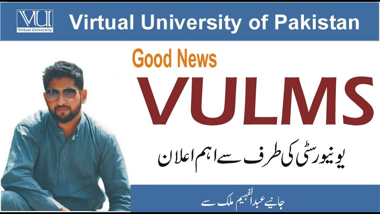 Virtual University | Assignments, Quizzes, GDBs Date are extended | LMS update |VU Announcement