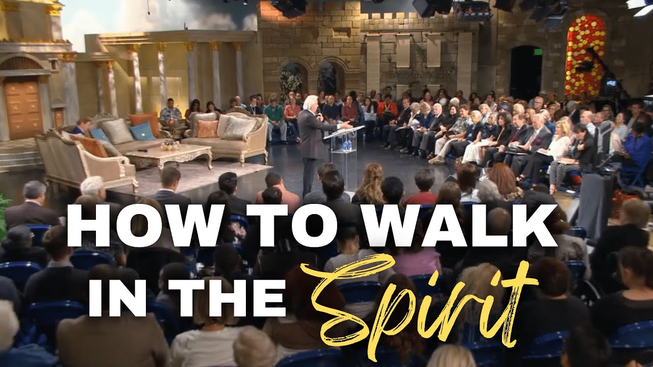 How To Walk in The Spirit