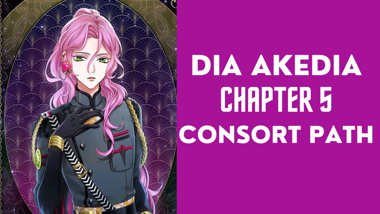 Dia Akedia - Chapter 5 Consort Path - Book 1 - Court of Darkness