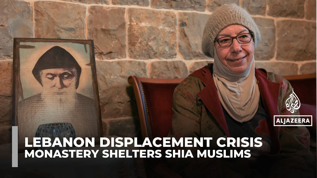 Lebanon monastery opens its doors, sheltering Shia Muslim families fleeing Israeli strikes
