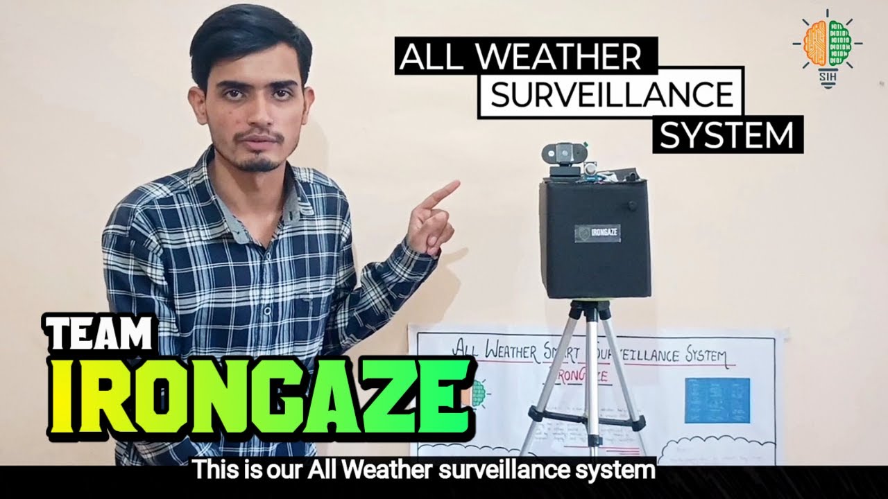 Surveillance During Extreme Weather Conditions | SIH 2025 Hardware Prototype Demonstration