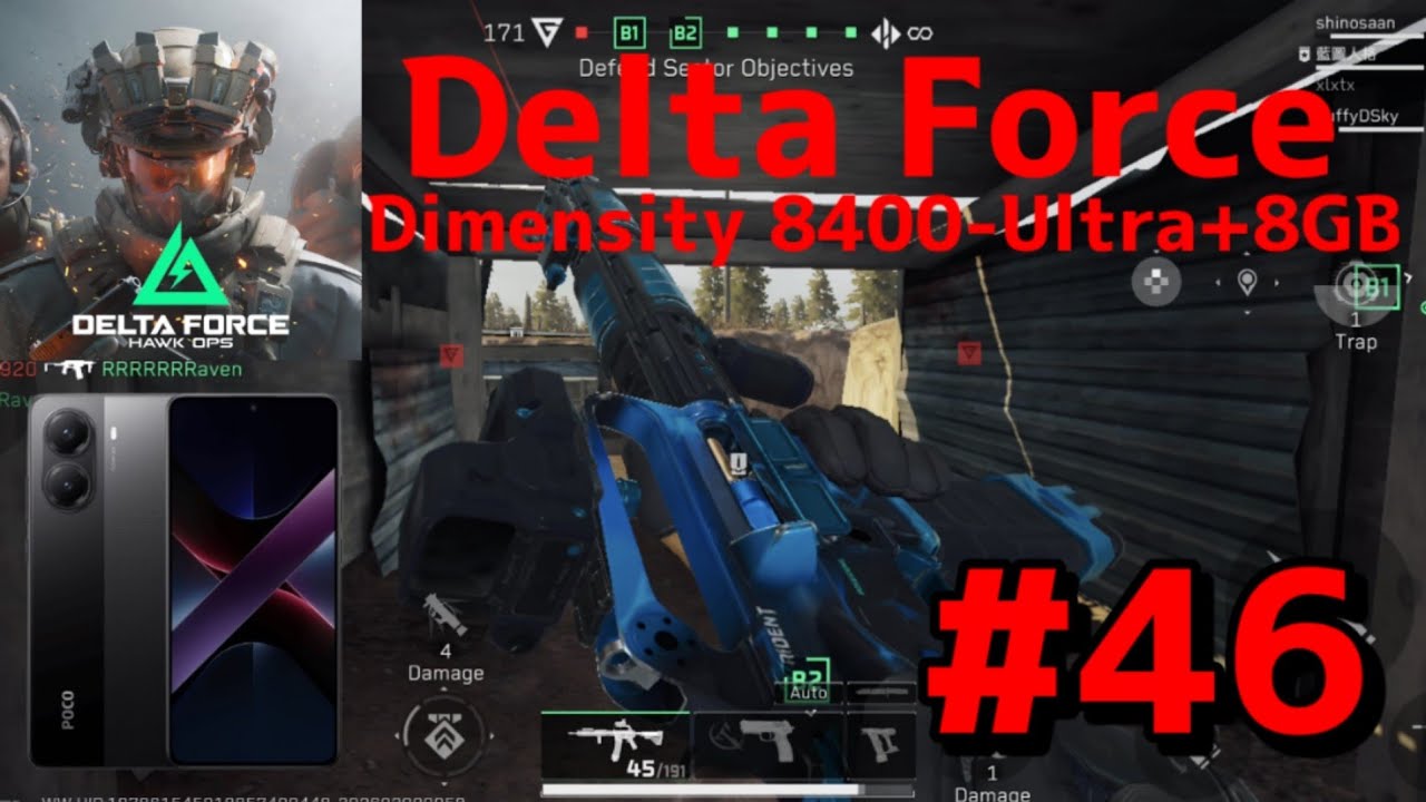 Delta Force Mobile#46 : Poco X7 Pro Dimensity 8400-Ultra+8GB 2K 60fps