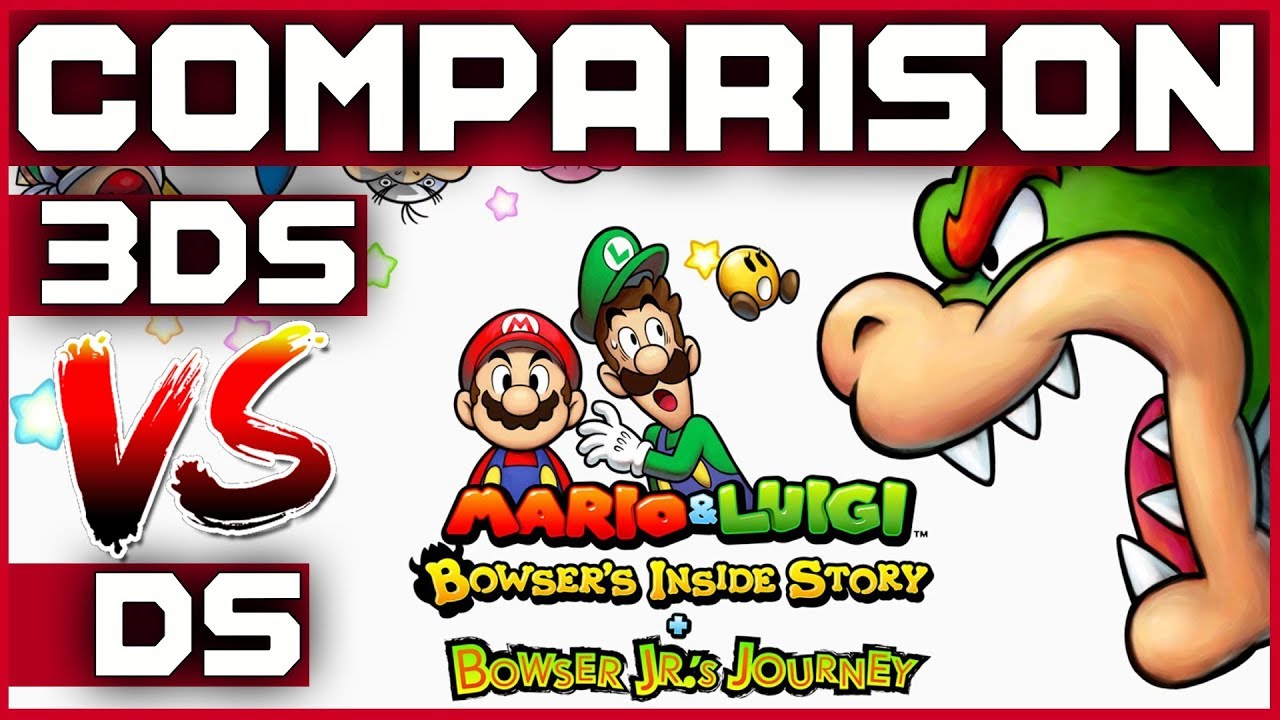(DS vs 3DS) Mario & Luigi: Bowser's Inside (COMPARISON) | 2009 VS 2018