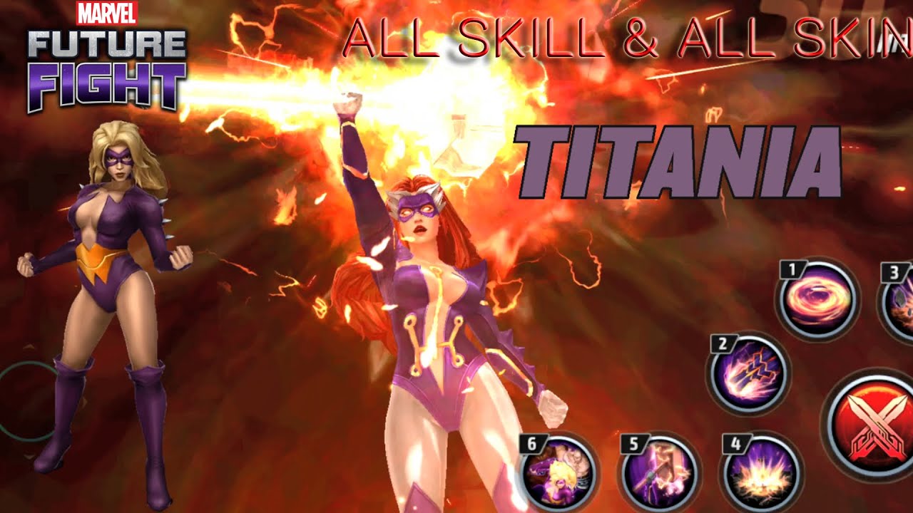 Marvel Future Fight | All skin & skill | TITANIA 2022