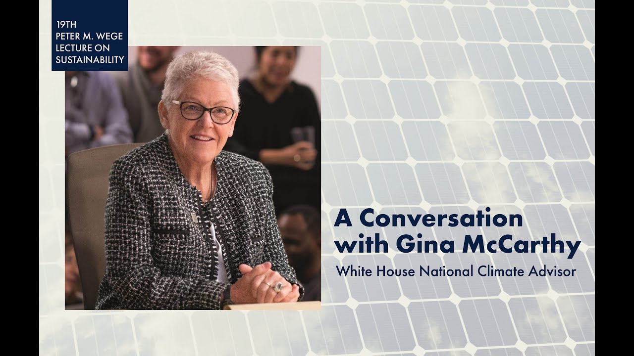 19th Peter M. Wege Lecture Featuring: Gina McCarthy