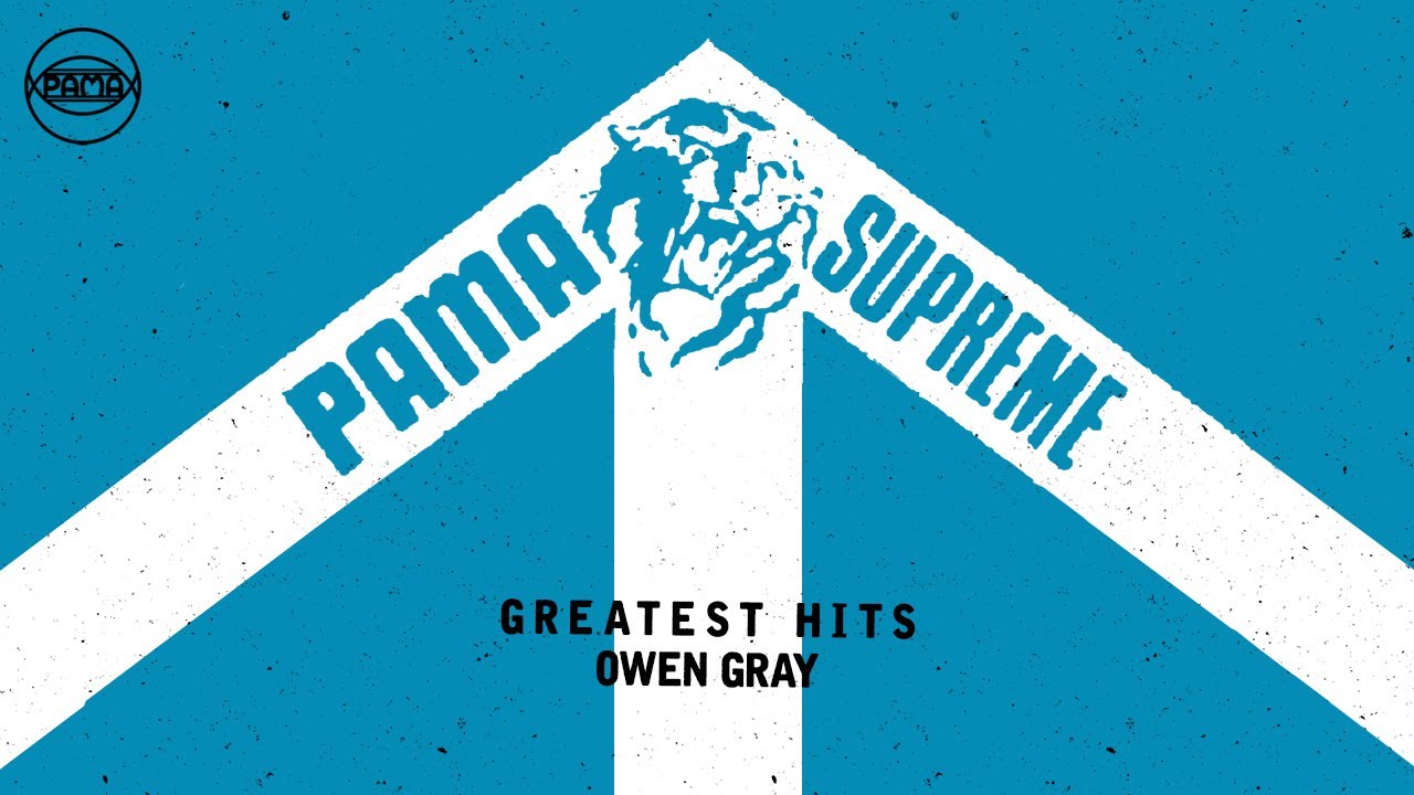 Owen Gray - Greatest Hits (Official Audio) | Pama Records