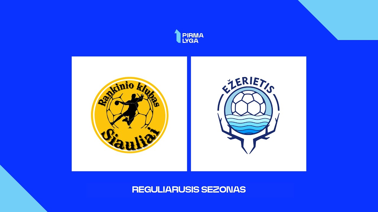 Pirma lyga. Ketvirtfinalis. RK „Šiauliai“ - Zarasų „Ežerietis“