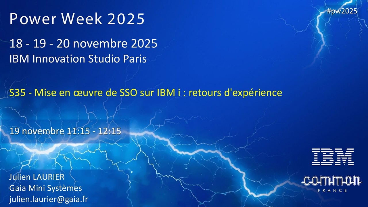 Power Week 2025 - S35 - Mise en oeuvre de SSO sur IBM i - Retours d’expérience