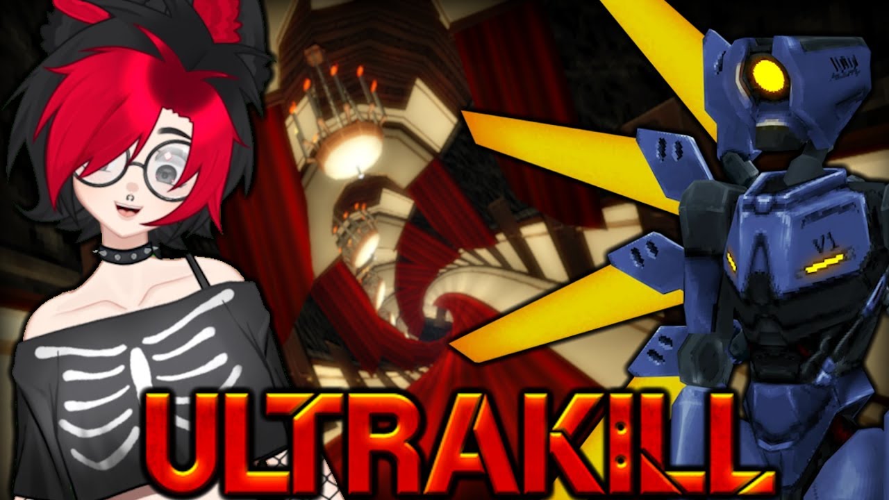 she ultra on my kill till i fraud [ULTRAKILL]