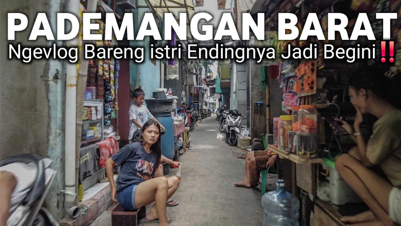 VLOG BARENG BINI ENDINGNYA BEGINI‼️PEMUKIMAN BUDI MULIA PADEMANGAN JAKARTA UTARA