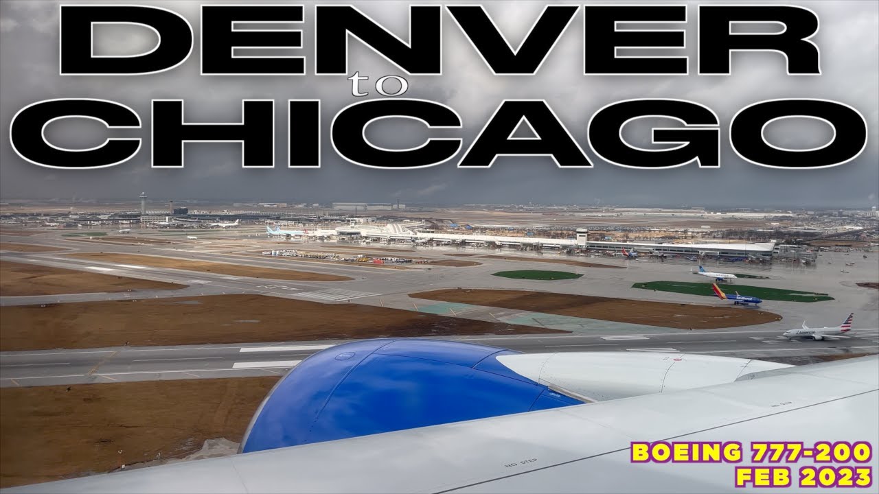 Flying Denver to Chicago - Boeing 777-200 - United Airlines - Full Flight Trip Report DEN ORD