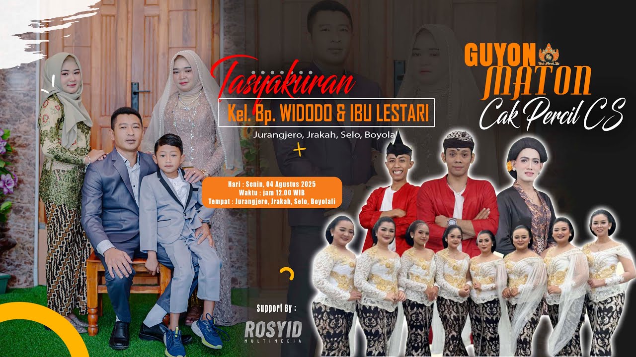 LIVE GUYON MATON CAK PERCIL || TASYAKURAN KEL. BP. WIDODO & IBU LESTARI || JURANGJERO, 04/08/2025