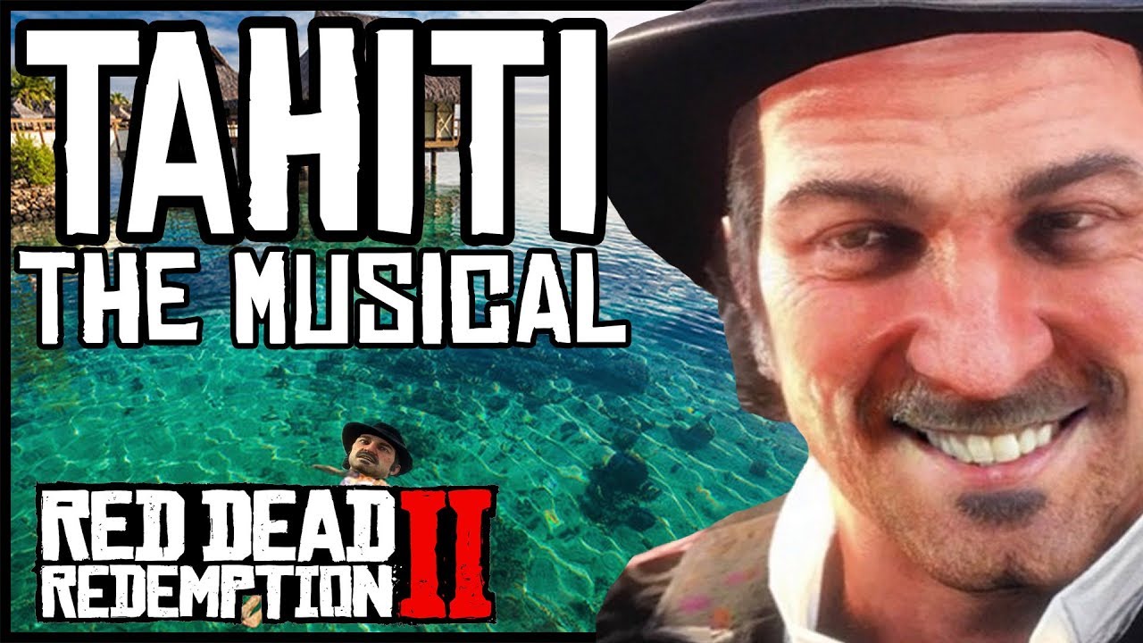 TAHITI THE SONG ft. Dutch plan der Linde | Red Dead Redemption 2