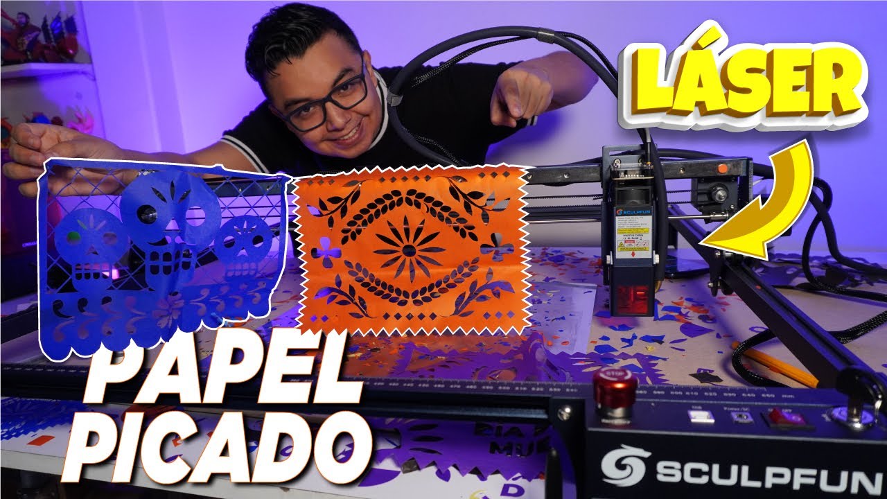 ⚡️ Haciendo PAPEL PICADO con grabadora láser. REVIEW SCULPFUN S30 11W
