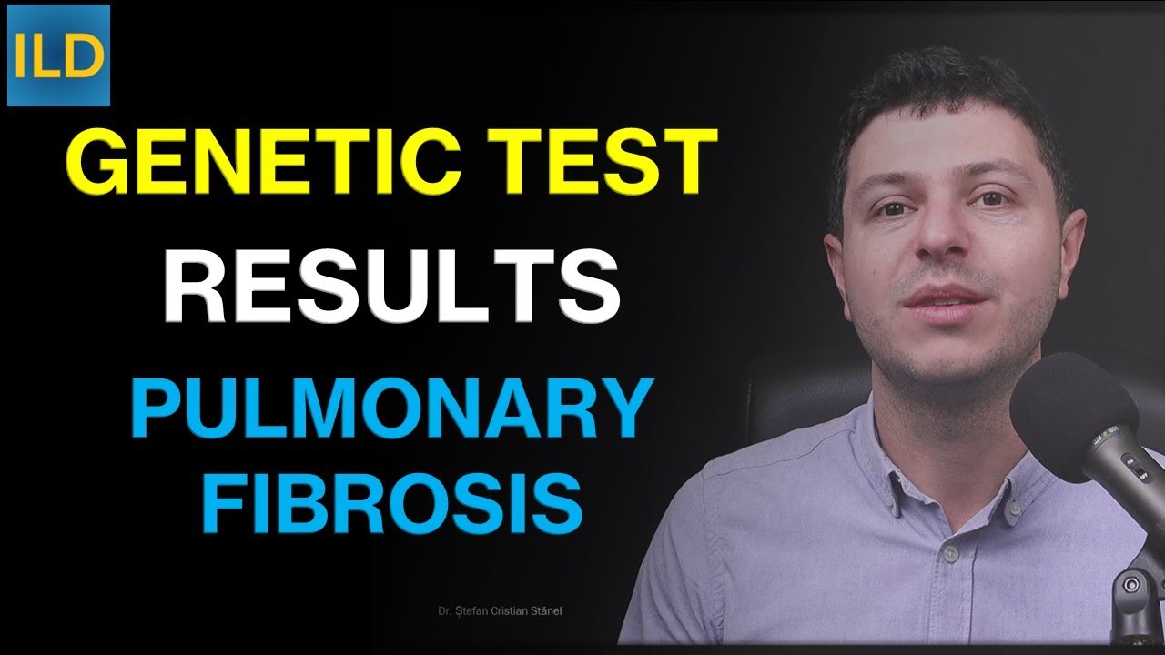 What do genetic tests mean in Pulmonary Fibrosis / ILD? (genomic testing interpretation)