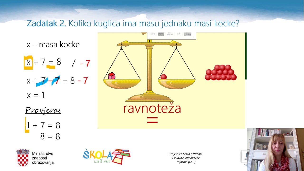 Matematika 6. r. - Rješavanje jednadžbi sa zbrajanjem i oduzimanjem