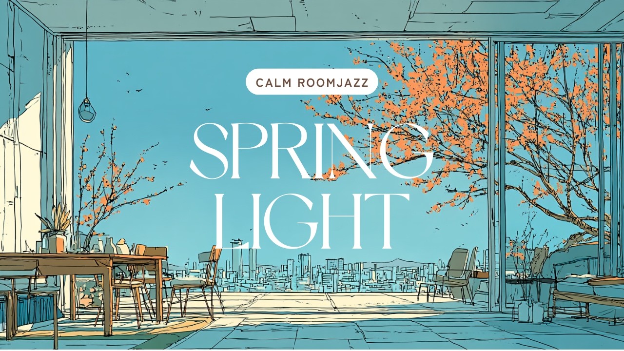 Where Spring Light Unfolds | Spring Light Jazz Playlist