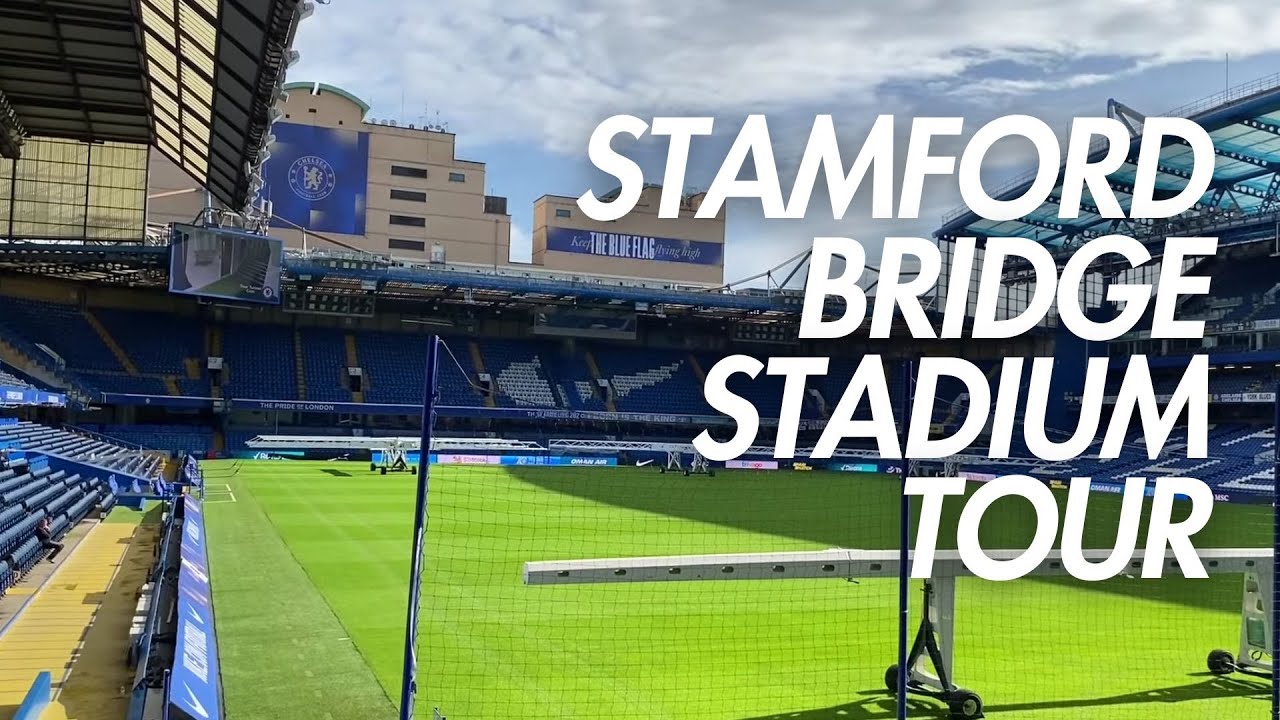 Chelsea FC Stamford Bridge Stadium Tour