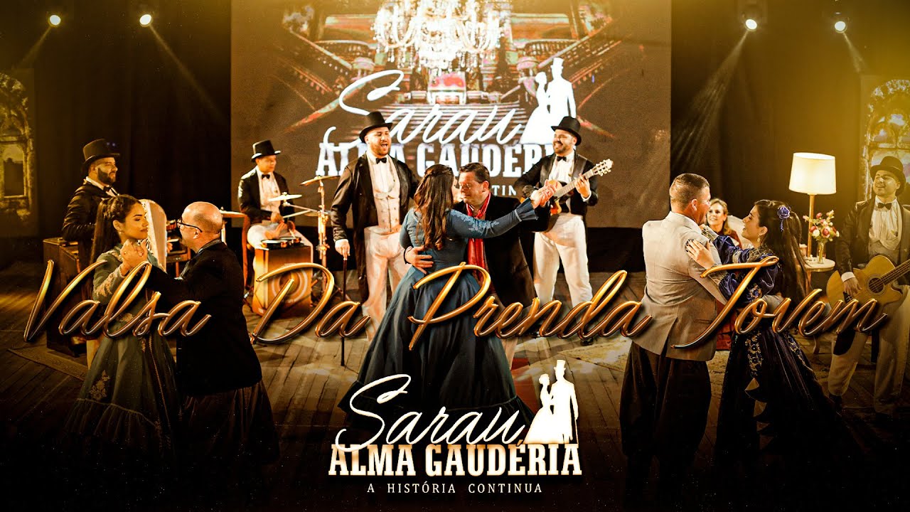 Valsa Da Prenda Jovem - Sarau Alma Gaudéria