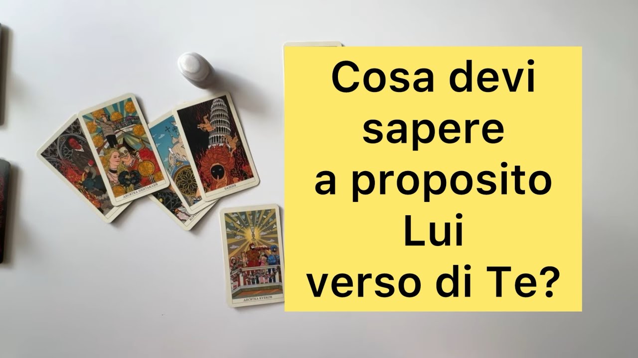 Cosa devi sapere a proposito di Lui verso di te?