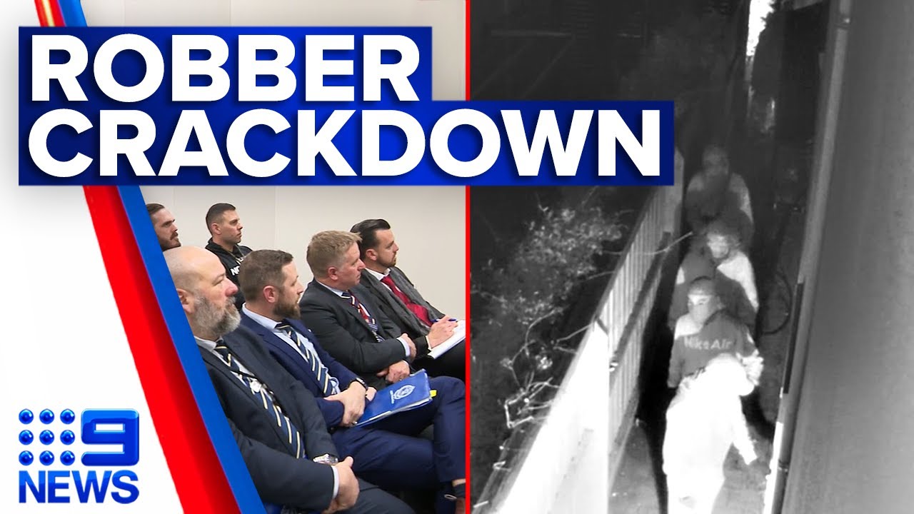 Police power up to stop Sydney break-and-enters | 9 News Australia