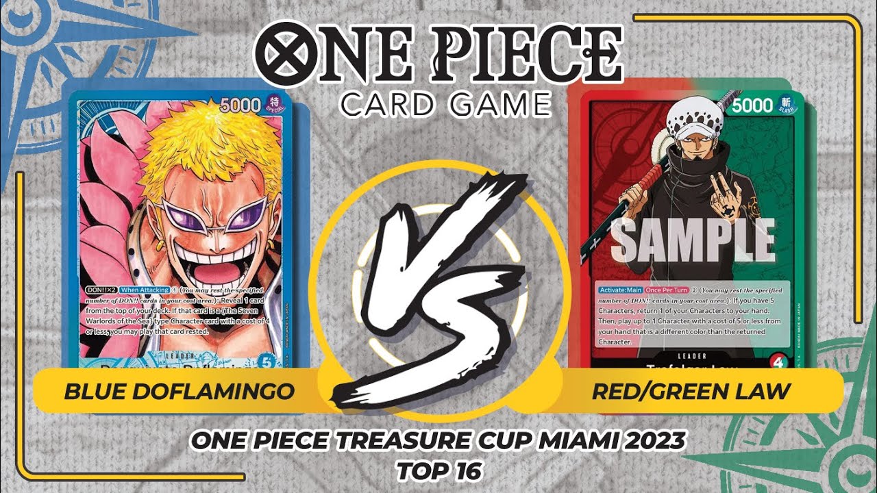One Piece Treasure Cup 2023 - Top 16 Blue Doflamingo vs Red/Green Law