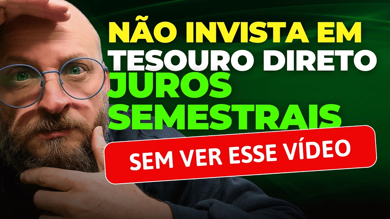 Como funciona o TESOURO PREFIXADO com JUROS SEMESTRAIS