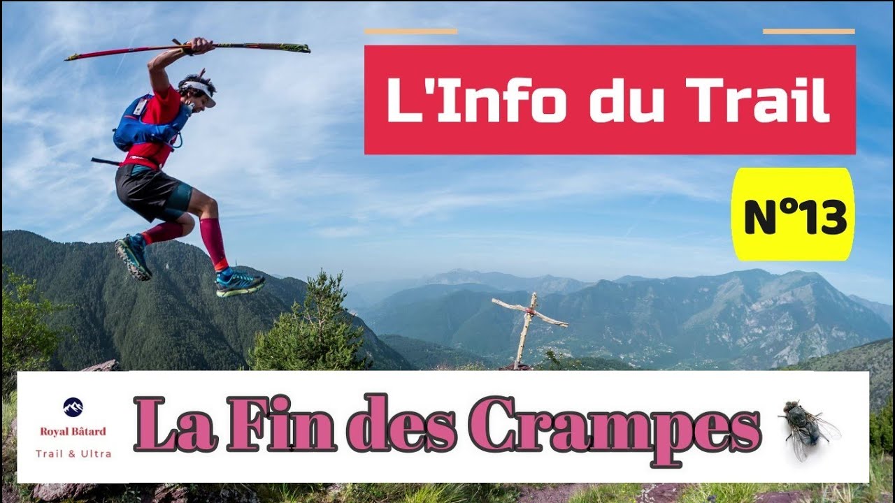 L'Info du trail 13 : Crampes' Killer ! 🏃‍♂️😈⚡