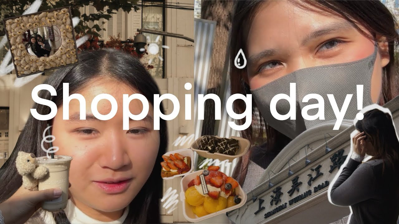 Shanghai Side Quest EP.3 | Shopping Day in Anfu