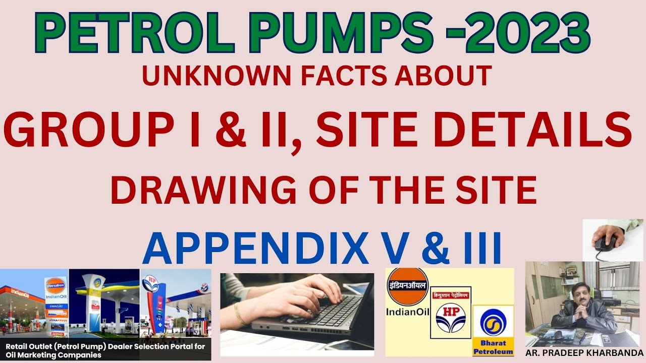 PETROL PUMPS 2023: Site Details, Drawing & Appendix