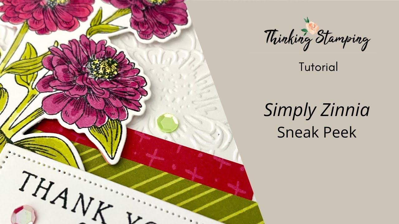 Tutorial | Sneak Peek Simply Zinnia