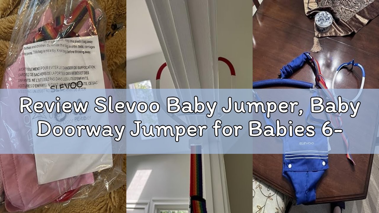 Review Slevoo Baby Jumper, Baby Doorway Jumper for Babies 6-12 Months, with Easy to Use Clamp and Ad