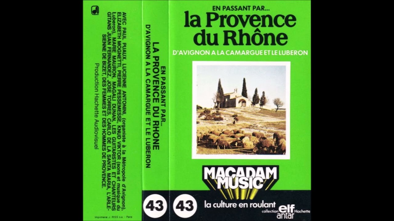 MACADAM MUSIC - En Passant Par La Provence Du Rhône (1978)