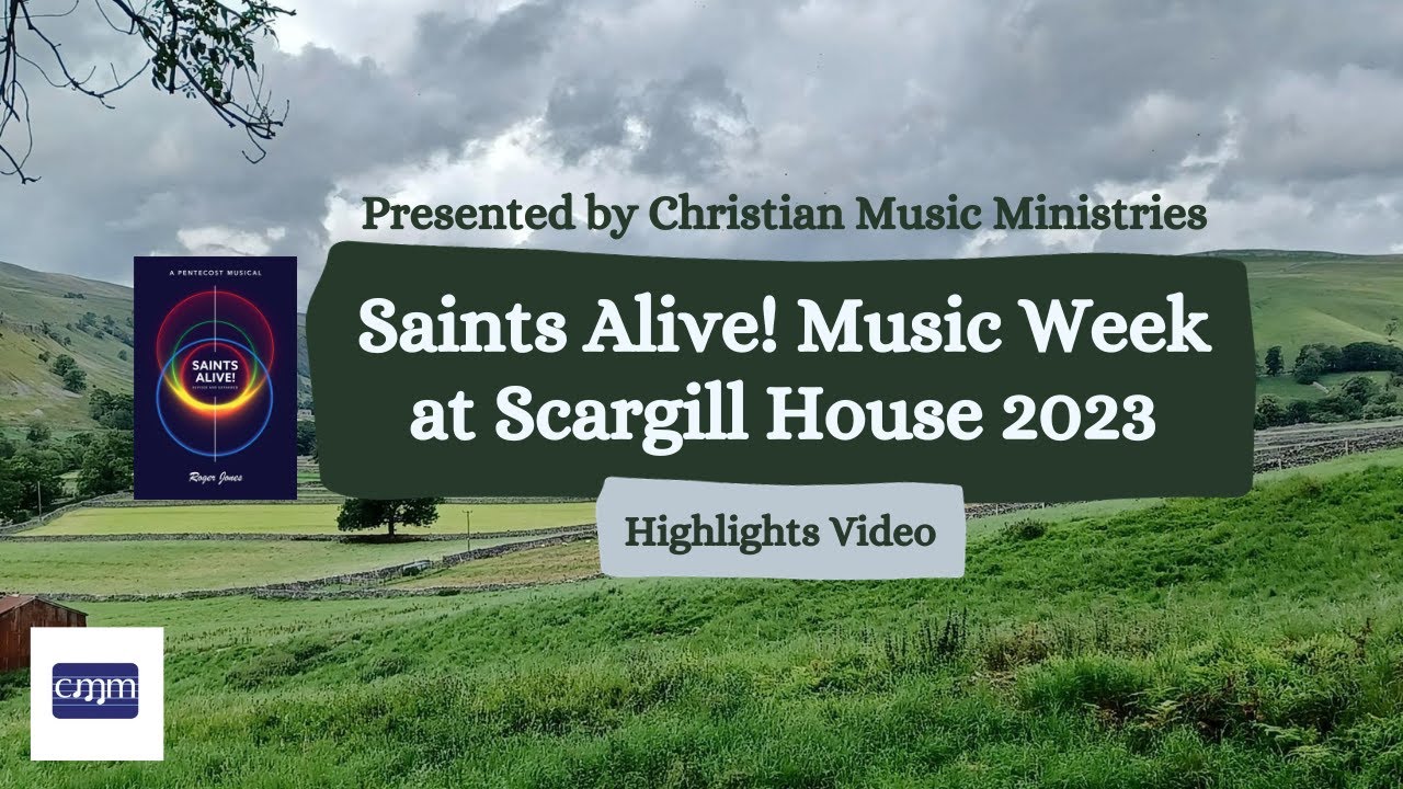 Saints Alive at Scargill House 2023